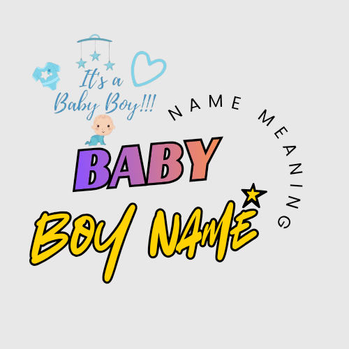 Baby boy Name with Meaning